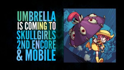 Skullgirls 2nd Encore Erscheint Im Fruhjahr Physisch Fur Nintendo Switch Und Digital Fur Xbox One Jpgames De